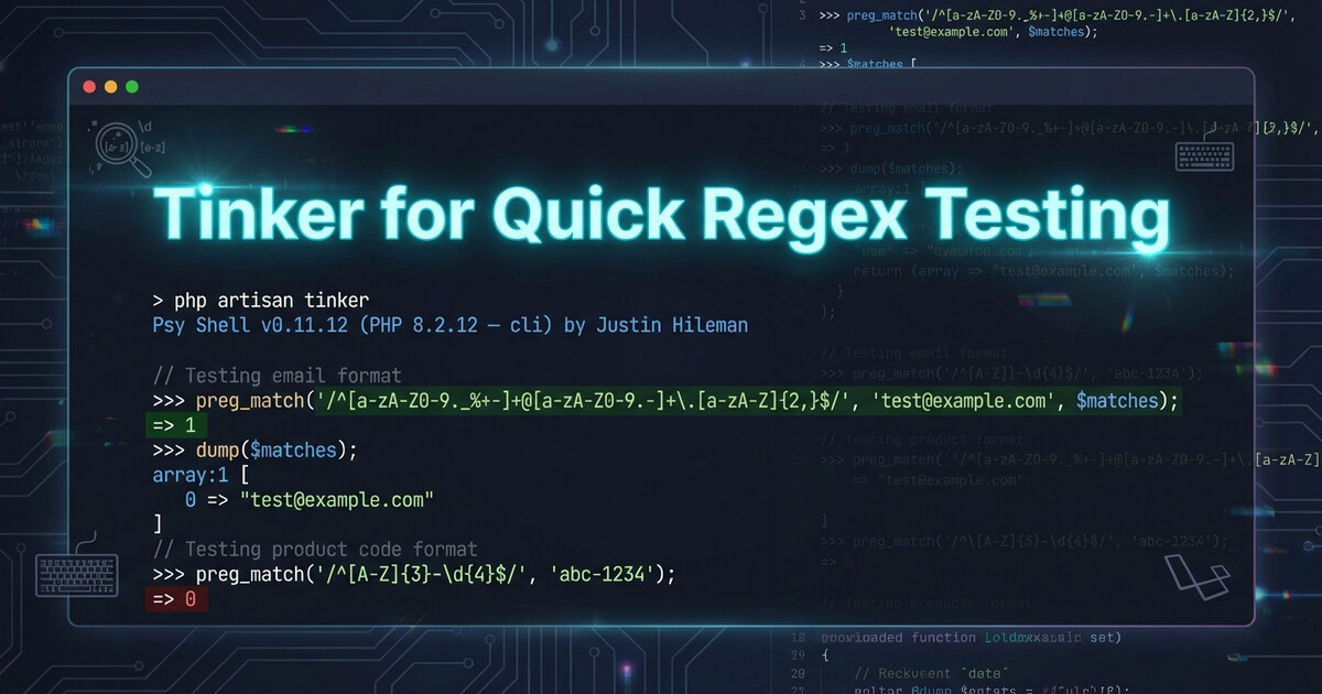 Tinker for Quick Regex Validation Before Committing